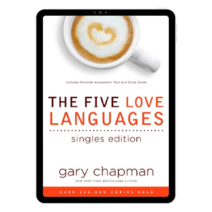 The Five Love Languages