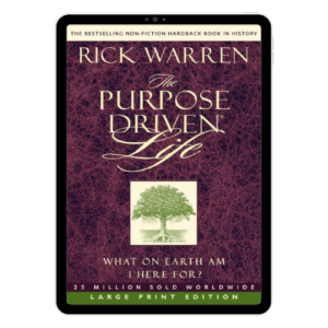 The Purpose Driven Life