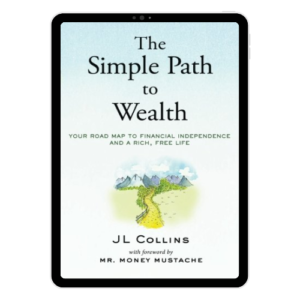 The Simple Path to Wealth