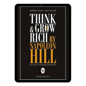 Think and Grow Rich book cover by Napoleon Hill showcasing timeless principles for success and wealth